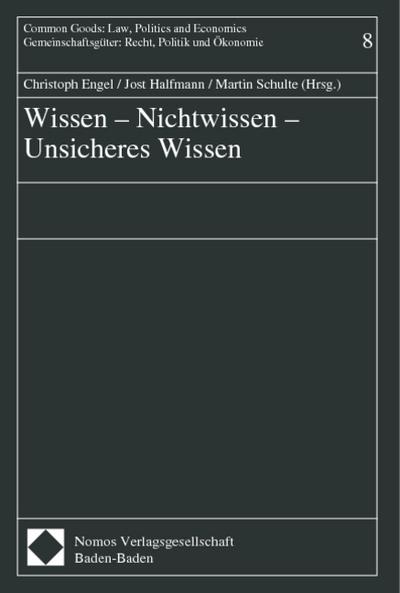 Wissen, Nichtwissen, Unsicheres Wissen