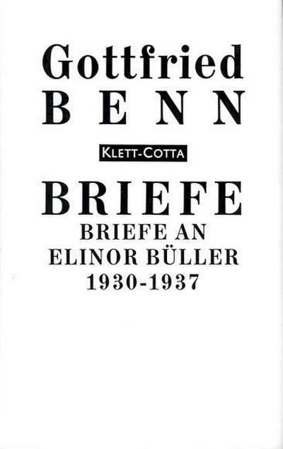 Briefe an Elinor Büller-Klinkowström 1930-1937 (Briefe)