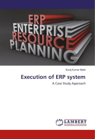 Execution of ERP system