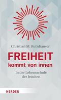 Freiheit kommt von innen