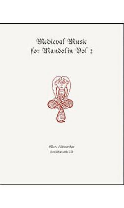 Medieval Music For Mandolin Bk 2