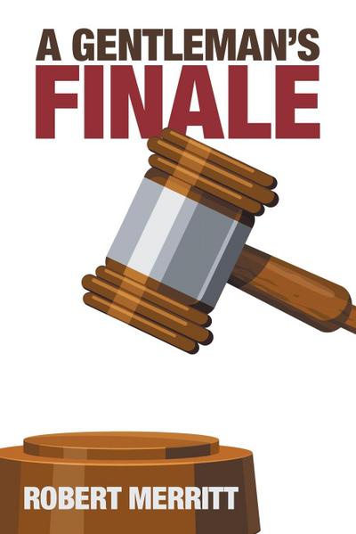 A Gentleman’S Finale