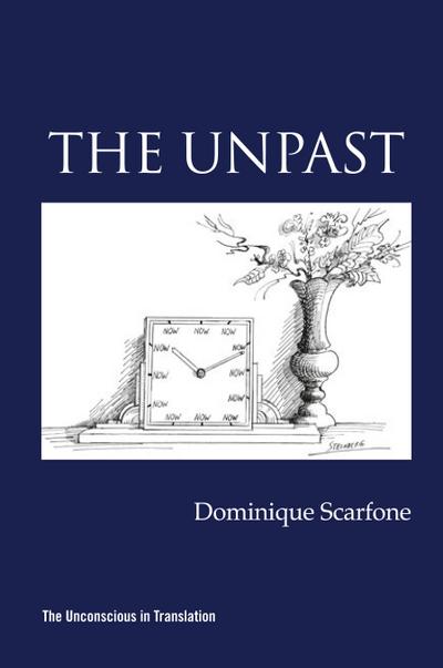 The Unpast