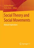 Social Theory and Social Movements