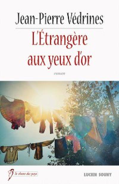 L’Étrangère aux yeux d’or