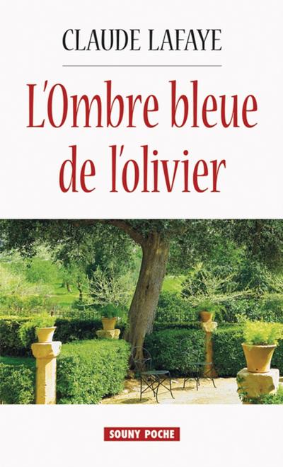 L’Ombre bleue de l’olivier