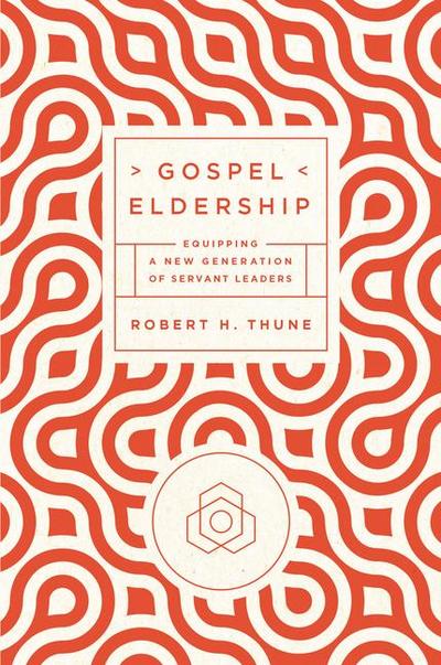 Gospel Eldership