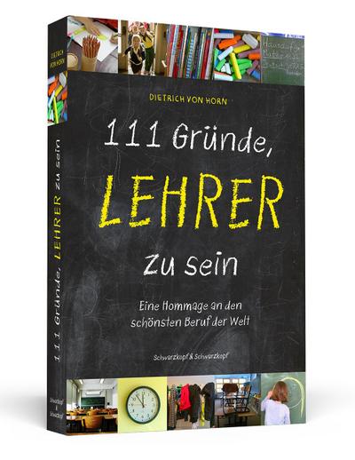 111 Gründe, Lehrer zu sein