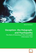 Deception, the Polygraph, and Psychopathy