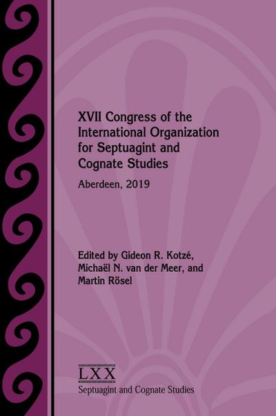 XVII Congress of the International Organization for Septuagint and Cognate Studies