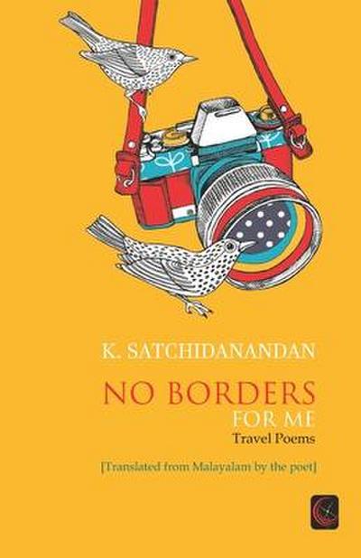 No Borders For Me: Travel Poems