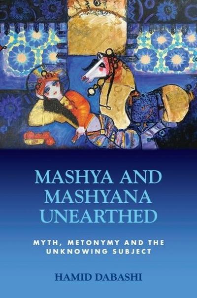 Mashya and Mashyana Unearthed