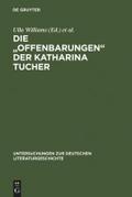 Die "Offenbarungen" der Katharina Tucher