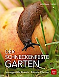 Der schneckenfeste Garten