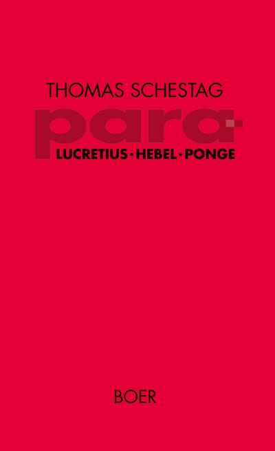 para - Titus Lucretius Carus, Johann Peter Hebel, Francis Ponge