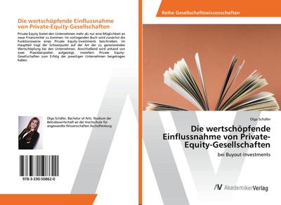 Die wertschöpfende Einflussnahme von Private-Equity-Gesellschaften
