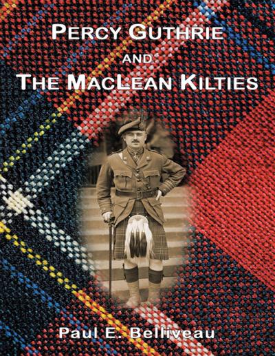Percy Guthrie and the Mac Lean Kilties