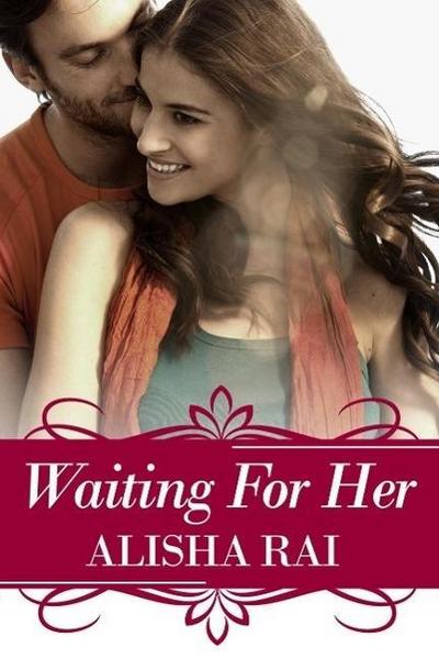 Waiting For Her (Karimi Siblings, #2)