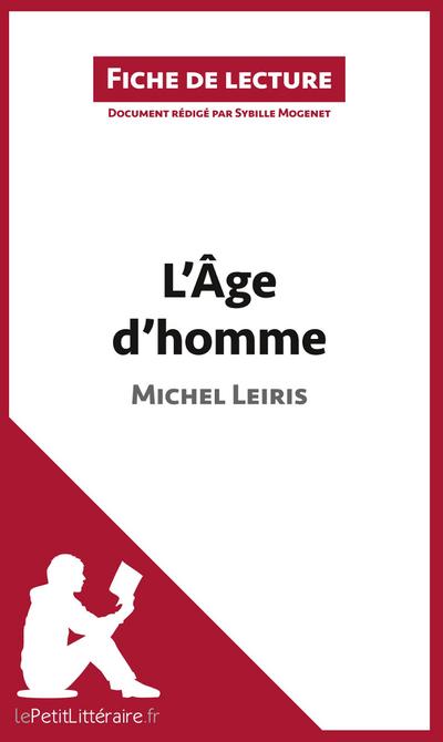 L’Âge d’homme de Michel Leiris (Fiche de lecture)