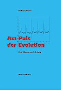 Am Puls der Evolution