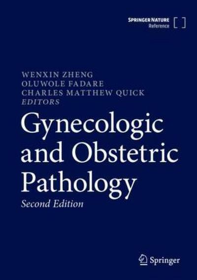 Gynecologic and Obstetric Pathology