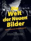 Die Welt der Neuen Bilder