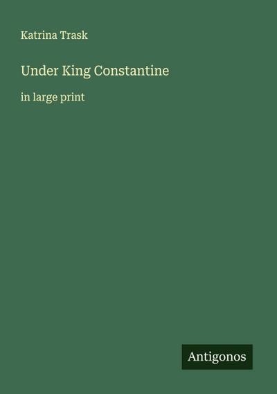 Under King Constantine