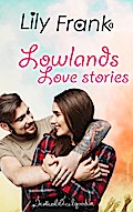 Lowlands love stories (Festival Feelgood, #1)