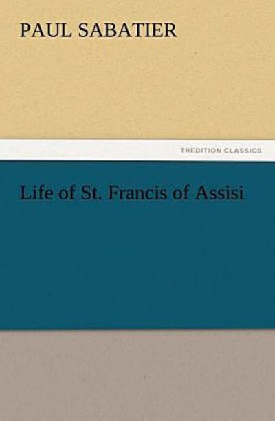 Life of St. Francis of Assisi