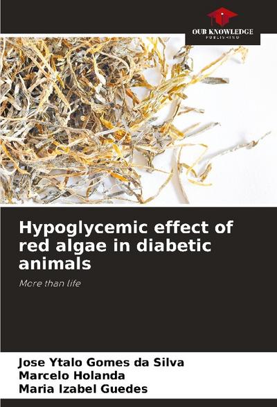 Hypoglycemic effect of red algae in diabetic animals