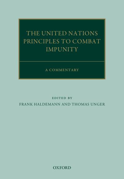 The United Nations Principles to Combat Impunity: A Commentary