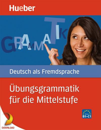 Übungsgrammatik für die Mittelstufe