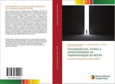 Consequências, limites e potencialidades na implementação do REUNI