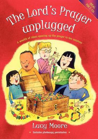 The Lord’s Prayer Unplugged