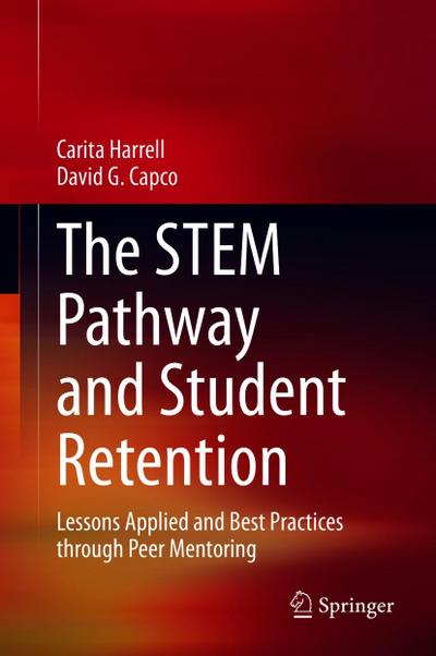 The STEM Pathway and Student Retention