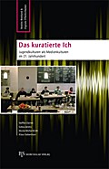 Das kuratierte Ich