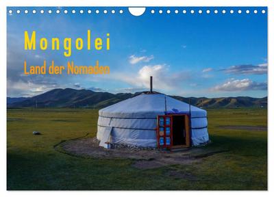 Mongolei - Land der Nomaden (Wandkalender 2024 DIN A4 quer), CALVENDO Monatskalender