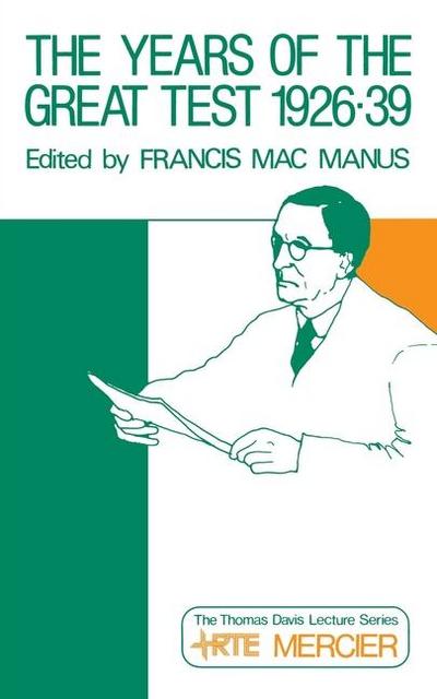 The Years of the Great Test 1926-1939