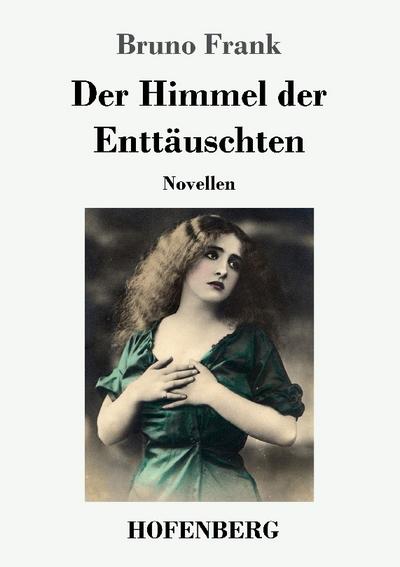 Der Himmel der Enttäuschten