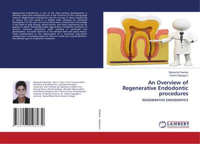 An Overview of Regenerative Endodontic procedures