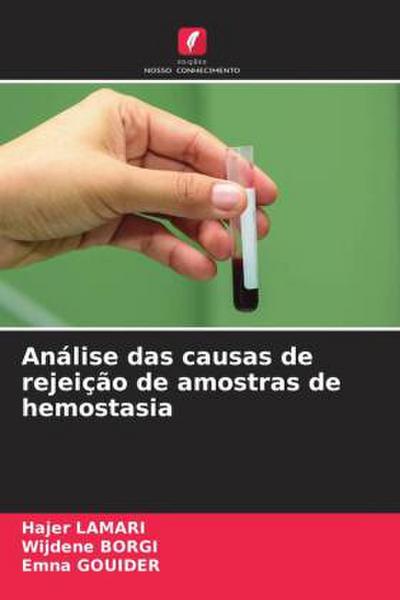 Análise das causas de rejeição de amostras de hemostasia