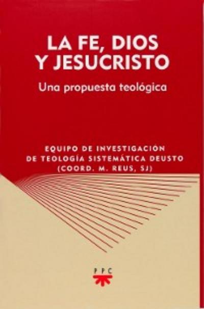 La fe, Dios y Jesucristo