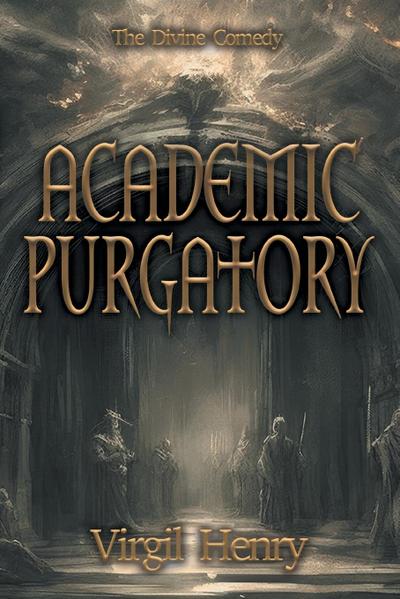 Academic Purgatory