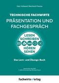 Technische Fachwirte - Präsentation und Fachgesprä