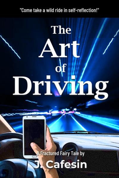 The Art of Driving