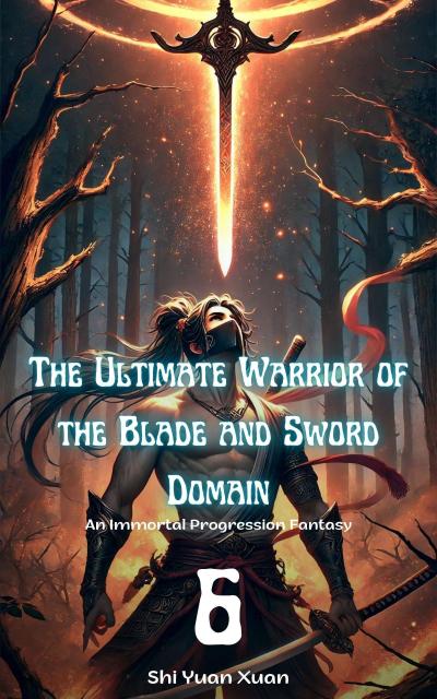 The Ultimate Warrior of the Blade and Sword Domain