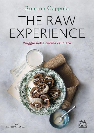 Coppola, R: Raw experience. Viaggio nella cucina crudista