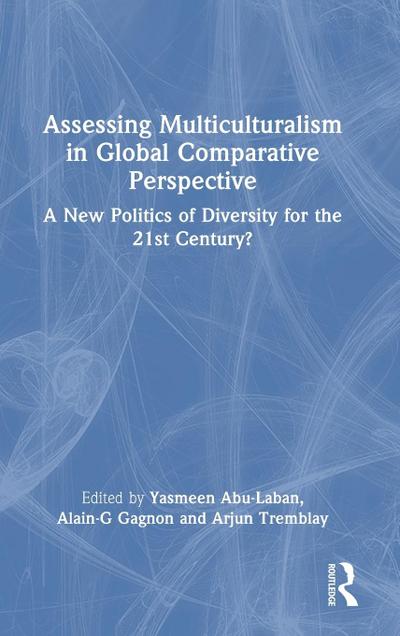 Assessing Multiculturalism in Global Comparative Perspective
