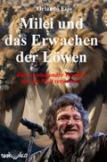 Milei und das Erwachen der Löwen