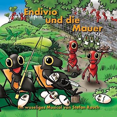 Endivio und die Mauer